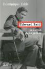 Edward Said, Le Roman De Sa Pensée - Preview