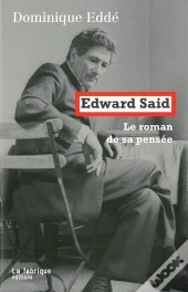 Edward Said, Le Roman De Sa Pensée