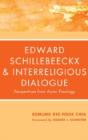 Edward Schillebeeckx And Interreligious Dialogue - Preview