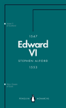 Edward Vi (Penguin Monarchs)