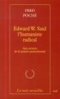 Edward W. Said L'Humaniste Radical. Aux Sources De La Pensee Postcoloniale - Preview