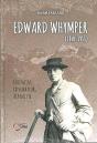 Edward Whymper - Preview
