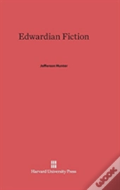 Edwardian Fiction