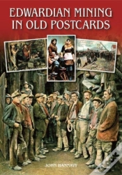Capa do artigo Edwardian Mining In Old Postcards