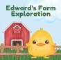Edward'S Farm Exploration - Preview