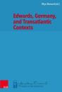 Edwards, Germany, And Transatlantic Contexts - Preview