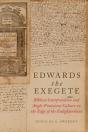 Edwards The Exegete - Preview