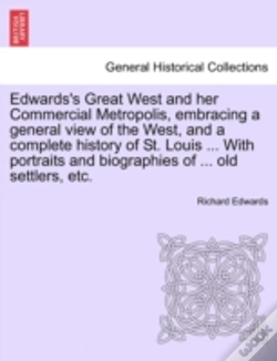 Capa do artigo Edwards'S Great West And Her Commercial