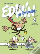 Edwin Et Les Twins T.2 ; Tsunamis À Roulettes