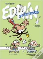 Capa do artigo Edwin Et Les Twins T.2 ; Tsunamis À Roulettes