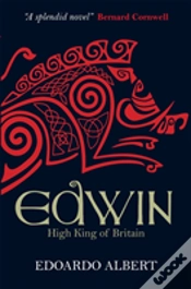Capa do artigo Edwin: High King Of Britain