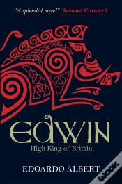 Capa do artigo Edwin: High King Of Britain