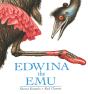 Edwina The Emu - Preview