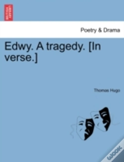 Capa do artigo Edwy. A Tragedy. (In Verse.)