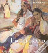 Edy Legrand ; Visions Du Maroc