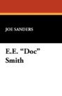 E.E. "Doc" Smith - Preview