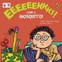 Eeks: I Saw A Mosquito! - Preview