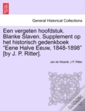 Een Vergeten Hoofdstuk. Blanke Slaven. S
