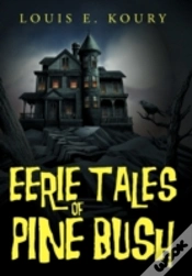 Capa do artigo Eerie Tales Of Pine Bush