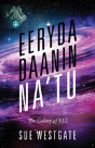 Eeryda Daanin Na'Tu - Preview