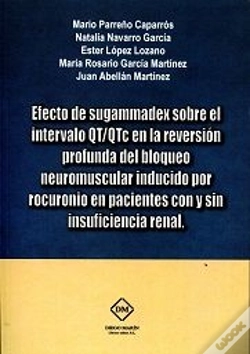 Capa do artigo Efecto De Sugammadex Sobre El Intervalo Qt/Qtc En La Reversion Profunda Del Bloqueo Neuromuscula Ind