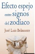 Efecto Espejo Entre Signos Del Zodiaco