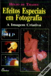 Capa do artigo Efeitos Especiais em Fotografia