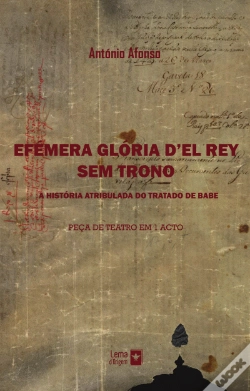 Capa do artigo Efémera Glória D´el Rey Sem Trono