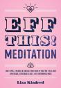 Eff This! Meditation - Preview