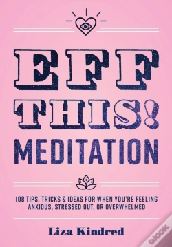 Capa do artigo Eff This! Meditation