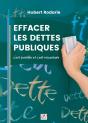Effacer Les Dettes Publiques C'Est Possible Et C'Est Nécessaire - Preview