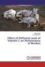 Effect Of Different Level Of Vitamin C On Performance Of Broilers - Preview
