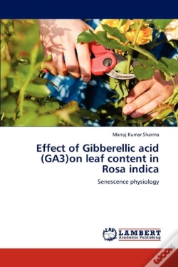 Capa do artigo Effect Of Gibberellic Acid (Ga3)On Leaf Content In Rosa Indica