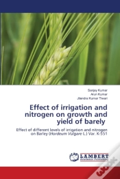 Capa do artigo Effect Of Irrigation And Nitrogen On Growth And Yield Of Barely
