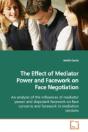 Effect Of Mediator Power And Facework On Face Negotiation - Preview