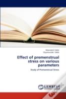 Effect Of Premenstrual Stress On Various Parameters