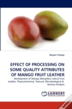 Capa do artigo Effect Of Processing On Some Quality Attributes Of Mango Fruit Leather