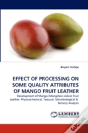 Capa do artigo Effect Of Processing On Some Quality Attributes Of Mango Fruit Leather
