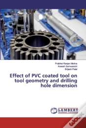 Capa do artigo Effect Of Pvc Coated Tool On Tool Geometry And Drilling Hole Dimension