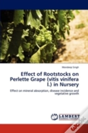 Capa do artigo Effect Of Rootstocks On Perlette Grape (Vitis Vinifera L.) In Nursery
