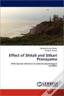 Effect Of Shitali And Sitkari Pranayama