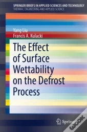 Effect Of Surface Wettability On The Defrost Process