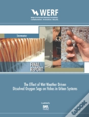 Capa do artigo Effect Of Wet Weather Driven Dissolved Oxygen Sags On Fishes In Urban Systems
