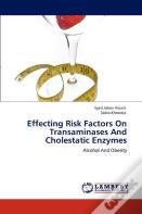Effecting Risk Factors On Transaminases And Cholestatic Enzymes