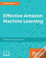 Effective Amazon Machine Learning