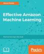 Effective Amazon Machine Learning - Preview