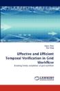Effective And Efficient Temporal Verification In Grid Workflow - Preview