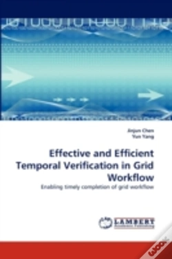 Capa do artigo Effective And Efficient Temporal Verification In Grid Workflow