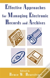 Capa do artigo Effective Approaches For Managing Electronic Records And Archives