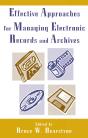 Effective Approaches For Managing Electronic Records And Archives - Preview